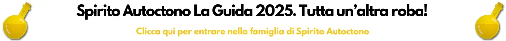 Banner di promozioni prossime degustazioni per la selezioni spirito autoctono la guida 2025